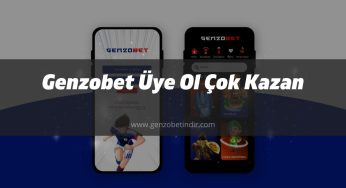 Genzobet Üye Ol Çok Kazan